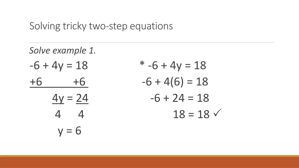 solving tricky two step equations