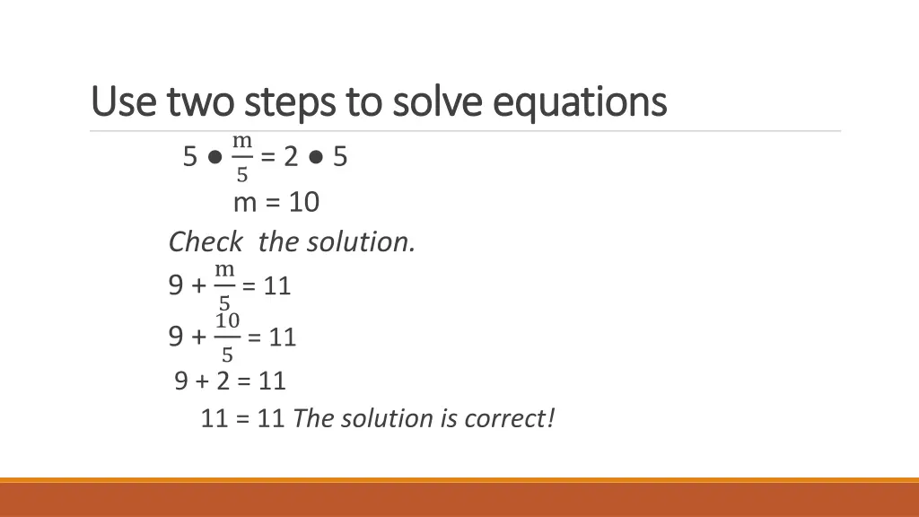use two steps to solve equations use two steps 14
