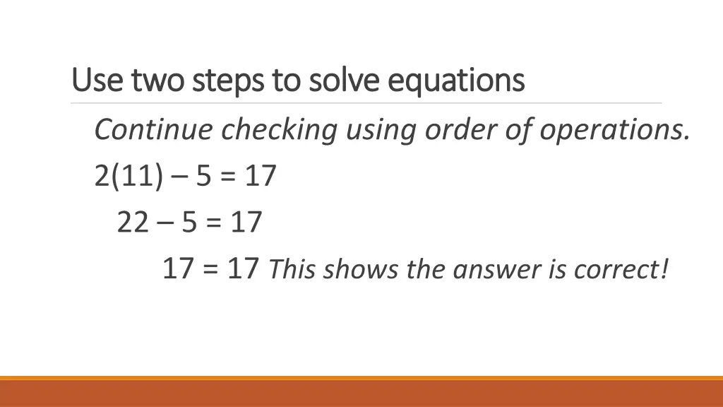 use two steps to solve equations use two steps 6