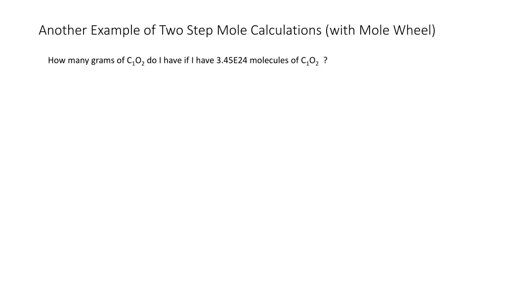 another example of two step mole calculations