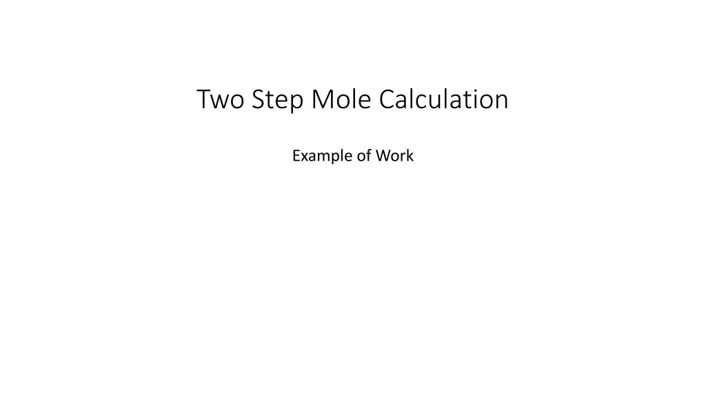 two step mole calculation