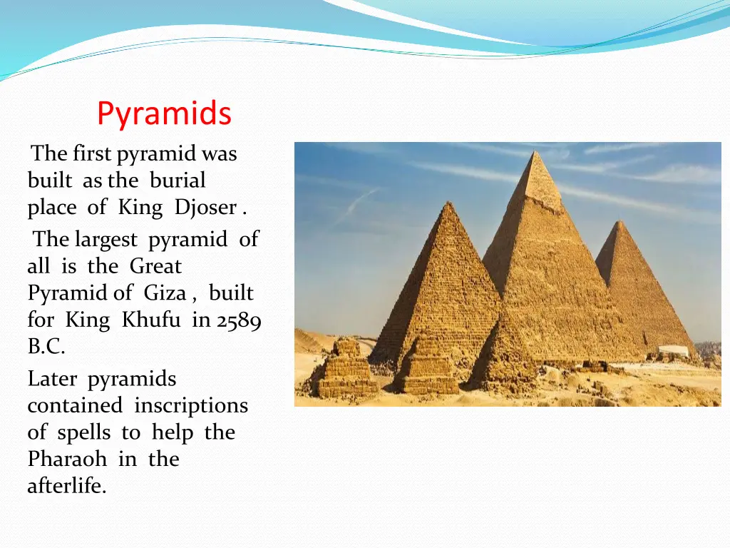 pyramids the first pyramid was built