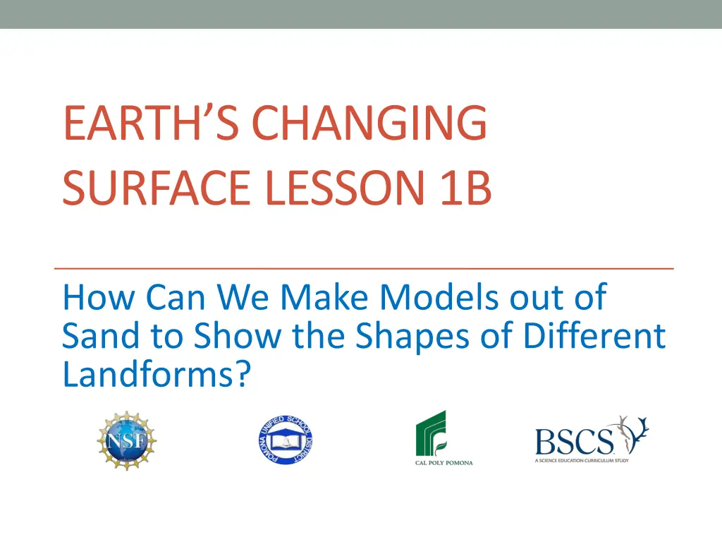 earth s changing surface lesson 1b