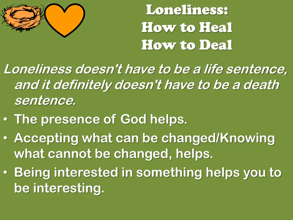 loneliness how to heal how to deal