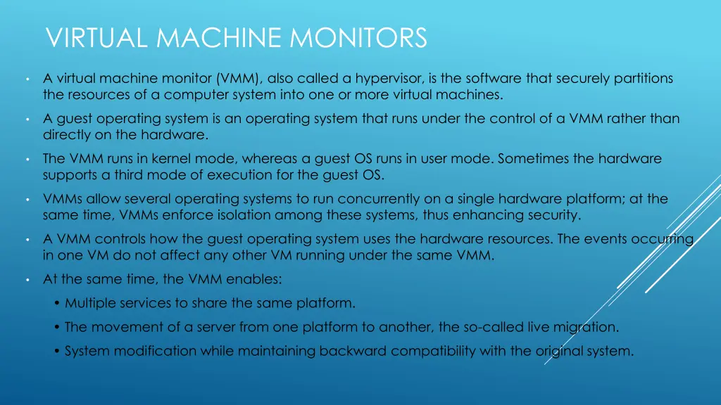 virtual machine monitors