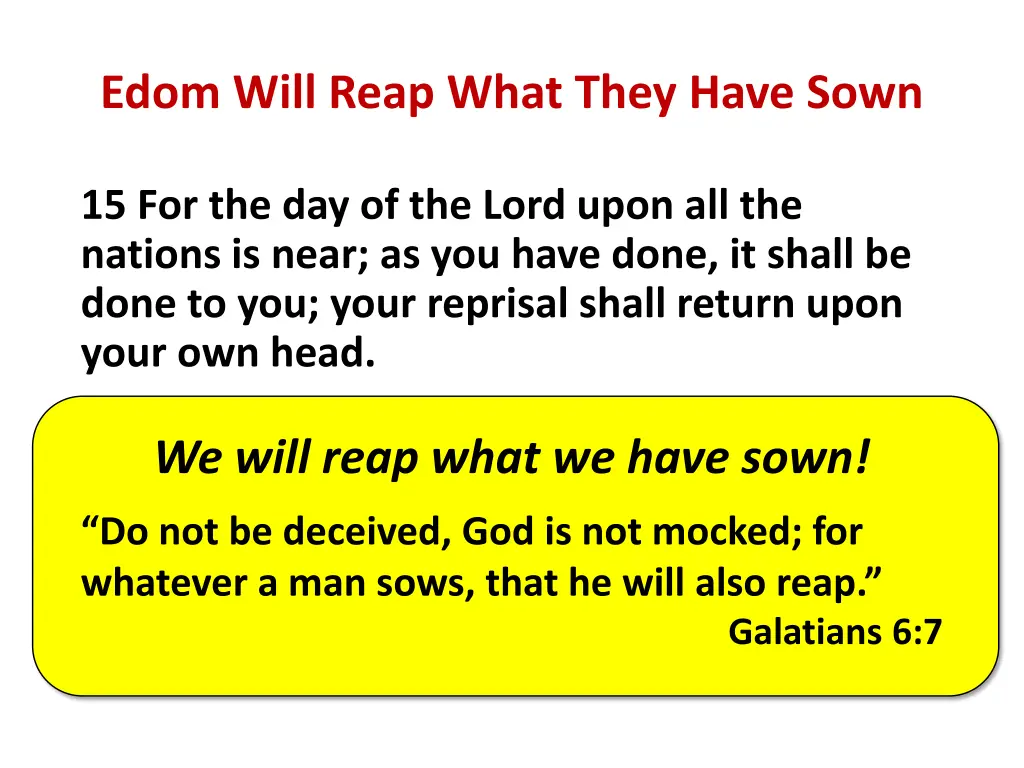 edom will reap what they have sown 1