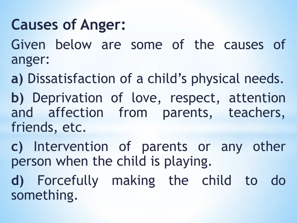 causes of anger given below are some