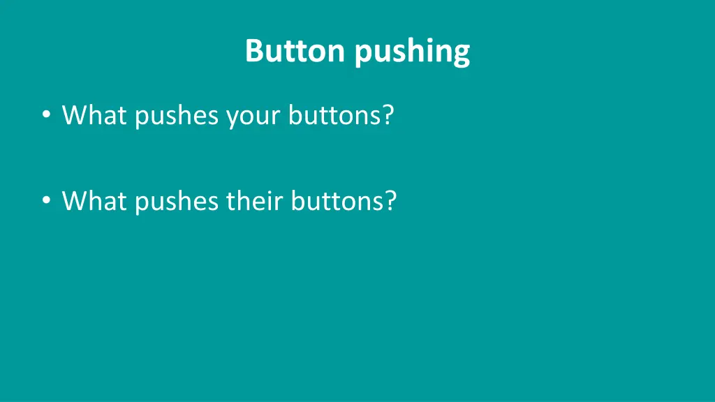 button pushing