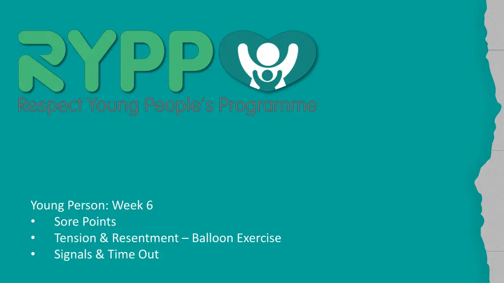 young person week 6 sore points tension