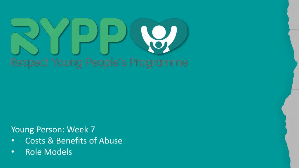 young person week 7 costs benefits of abuse role