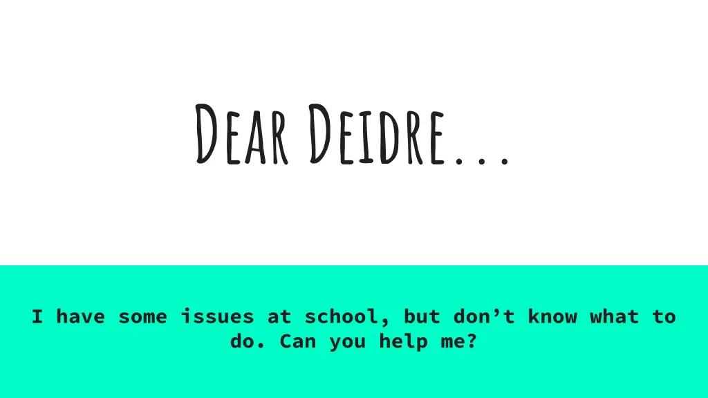 dear deidre