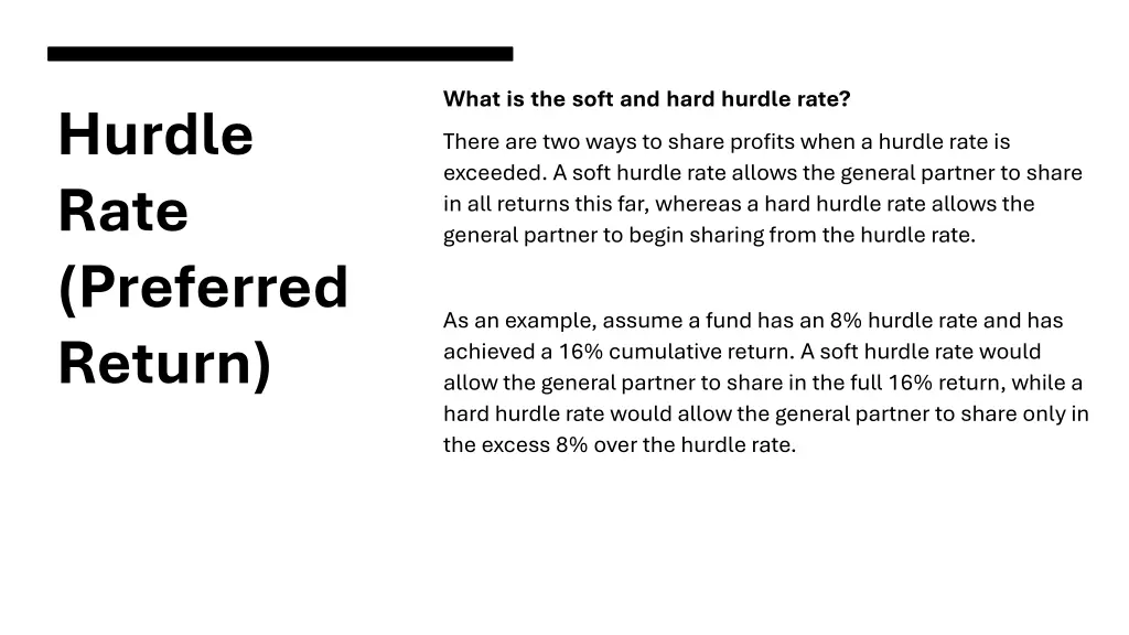 what is the soft and hard hurdle rate