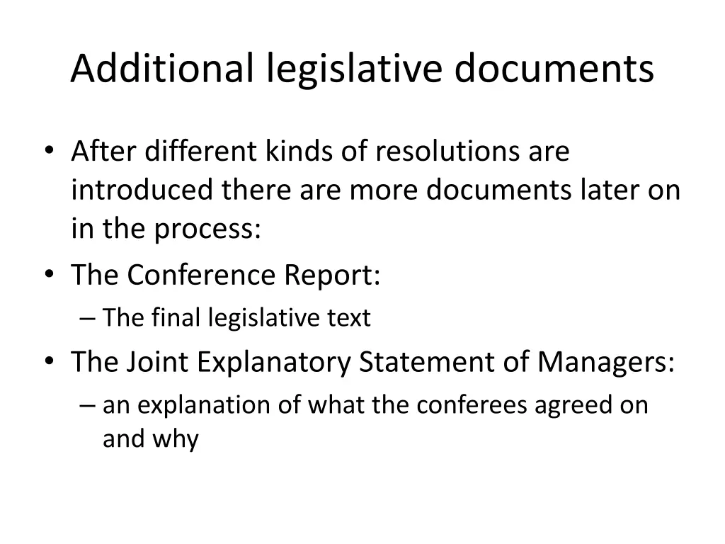 additional legislative documents