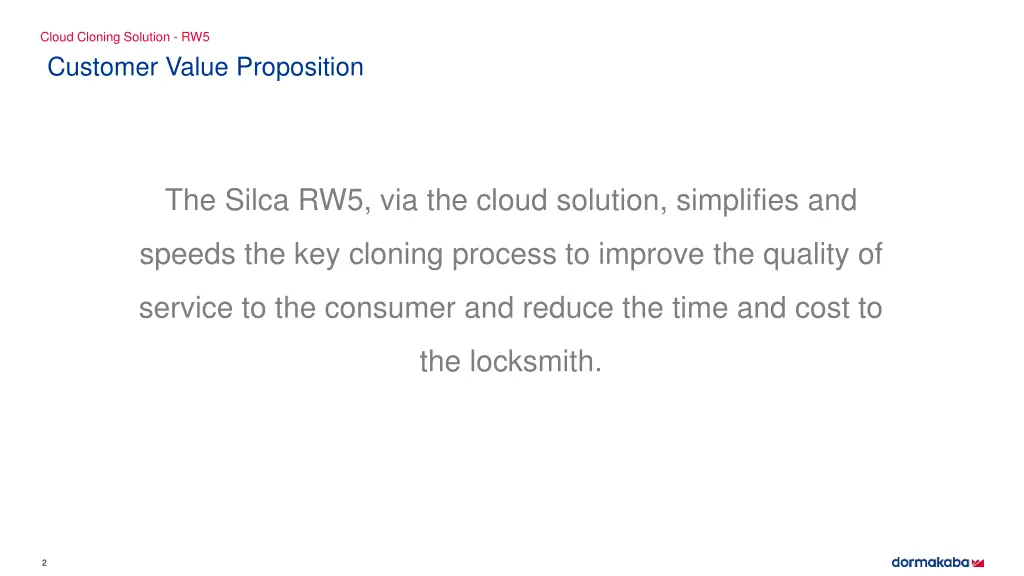 cloud cloning solution rw5 customer value