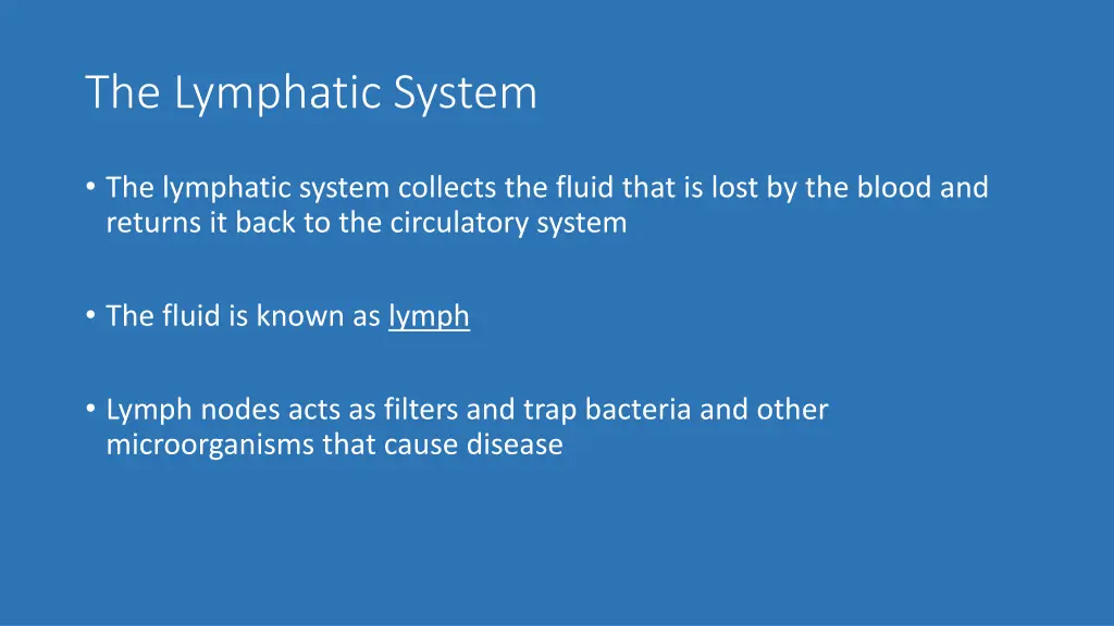 the lymphatic system
