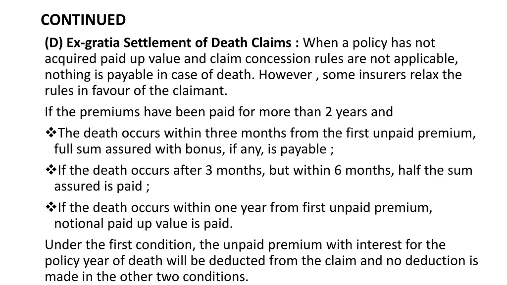 continued d ex gratia settlement of death claims