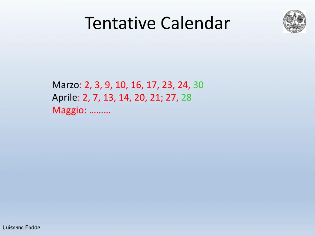 tentative calendar