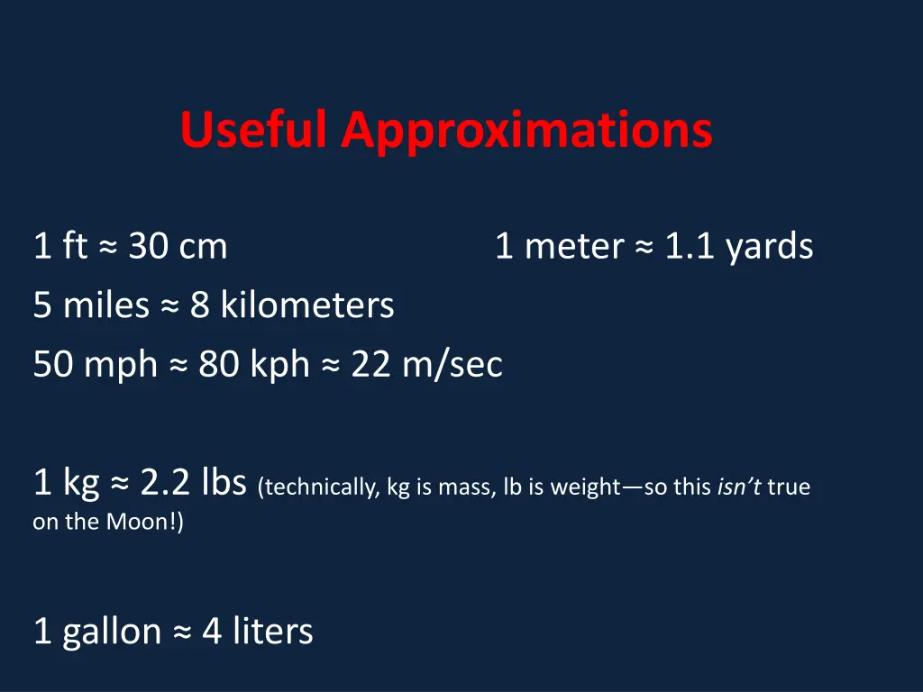 useful approximations