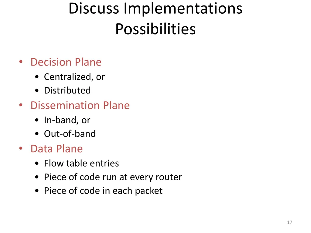 discuss implementations possibilities