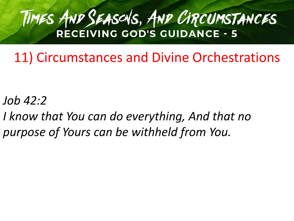11 circumstances and divine orchestrations 1