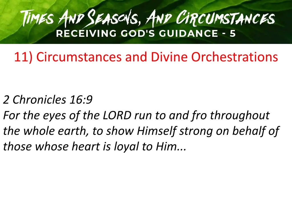11 circumstances and divine orchestrations
