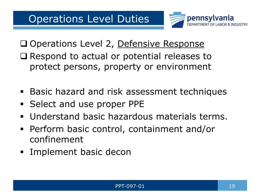 operations level duties