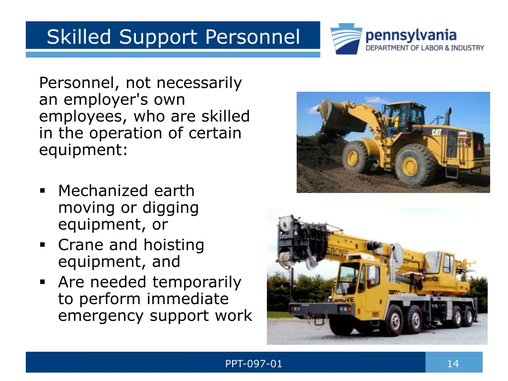 skilled support personnel