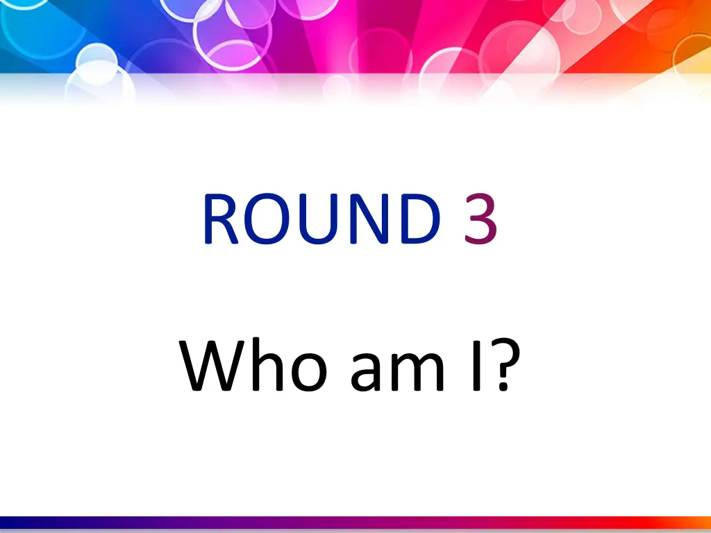 round 3