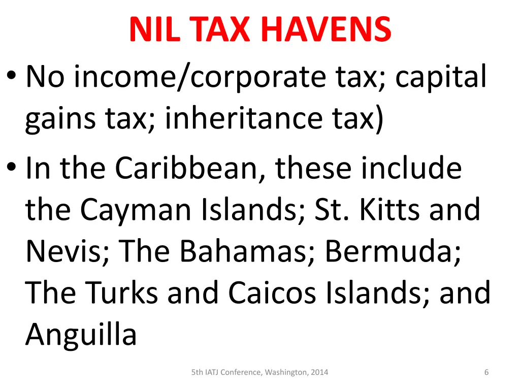 nil tax havens no income corporate tax capital