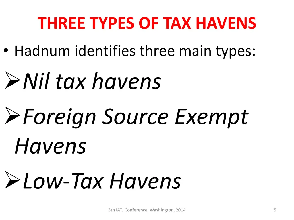 three types of tax havens hadnum identifies three