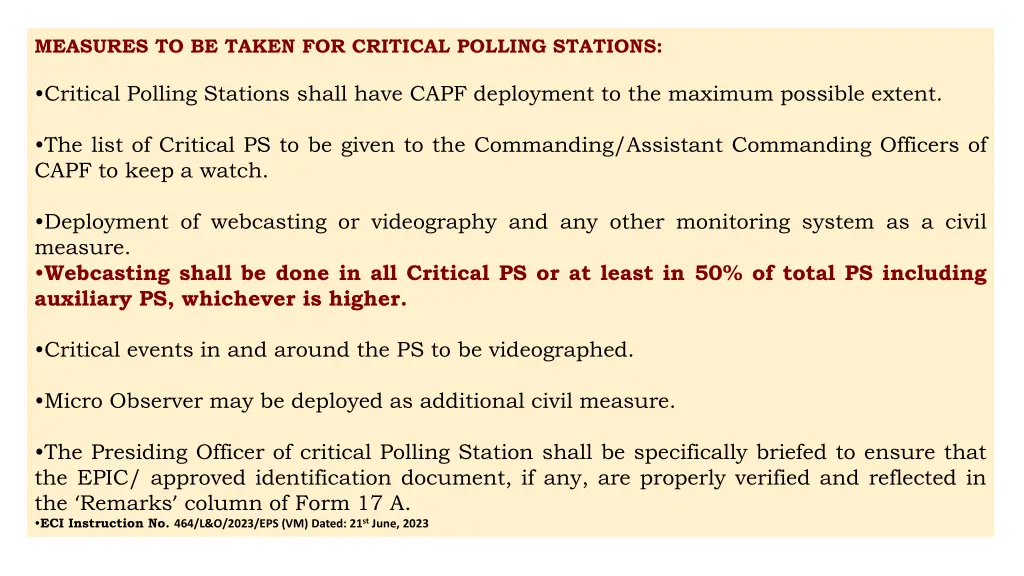 measures to be taken for critical polling stations