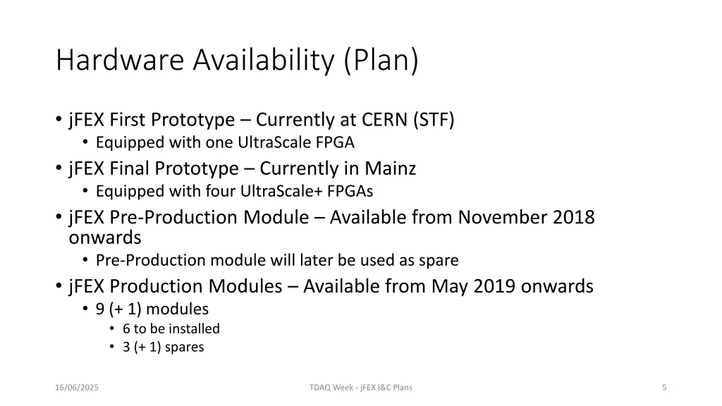hardware availability plan