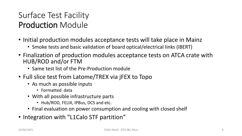 surface test facility production production module