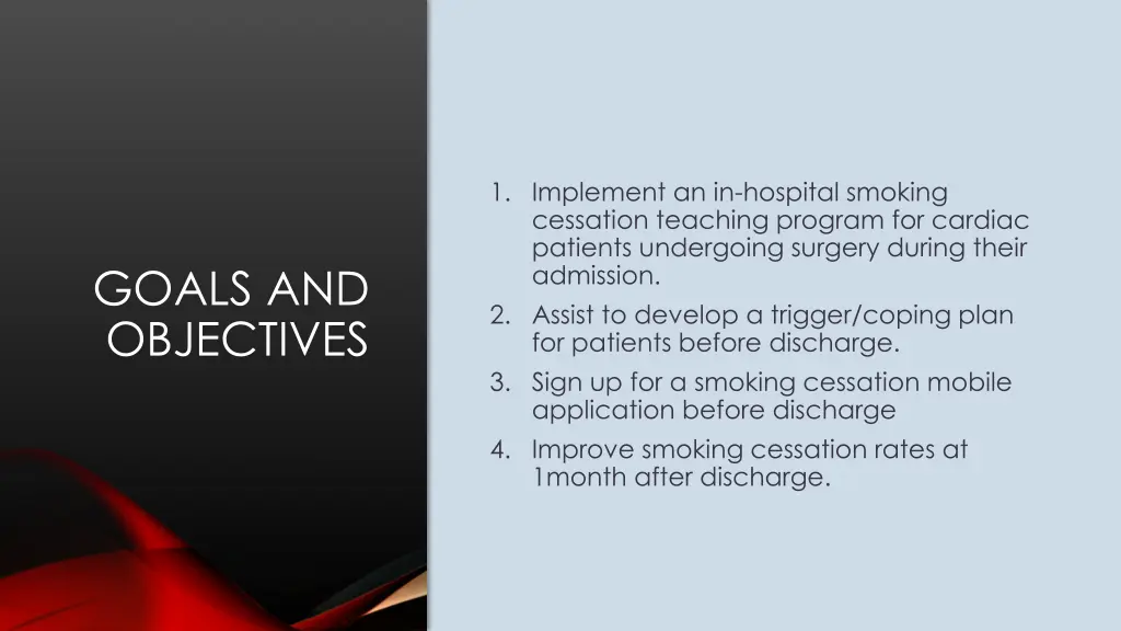 1 implement an in hospital smoking cessation