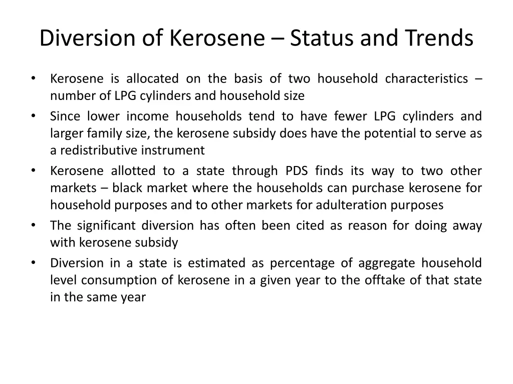 diversion of kerosene status and trends