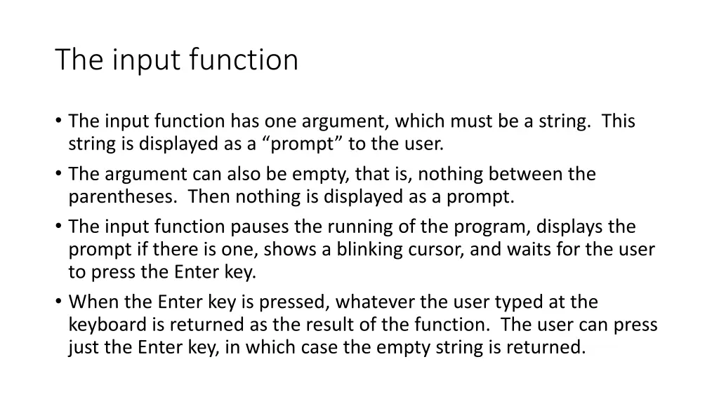 the input function