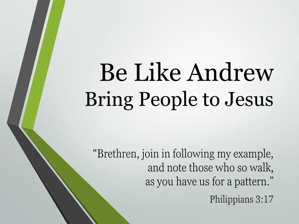 be like andrew bring people to jesus