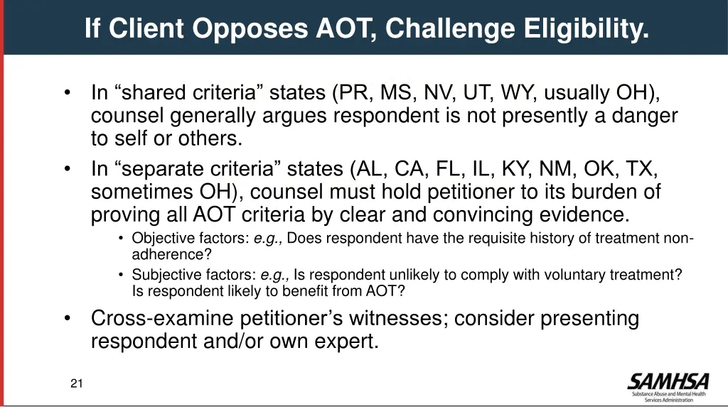if client opposes aot challenge eligibility