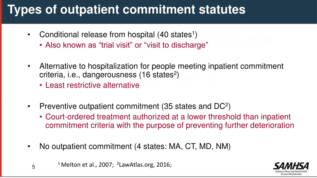 types of outpatient commitment statutes