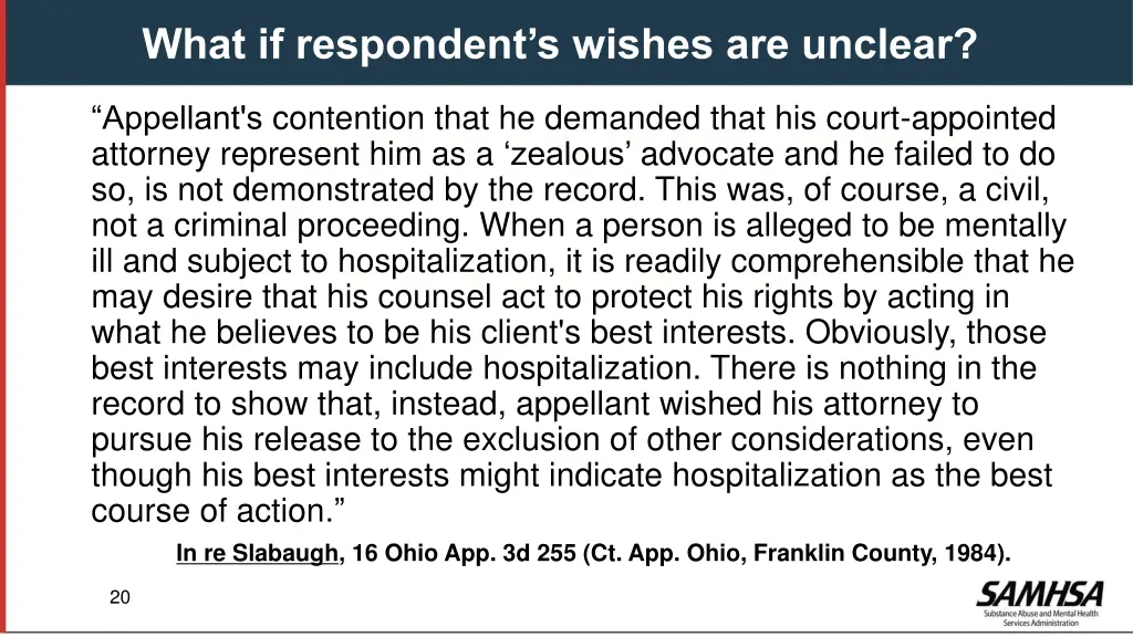 what if respondent s wishes are unclear