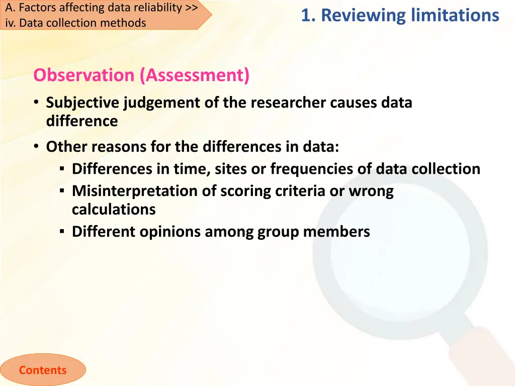 a factors affecting data reliability iv data