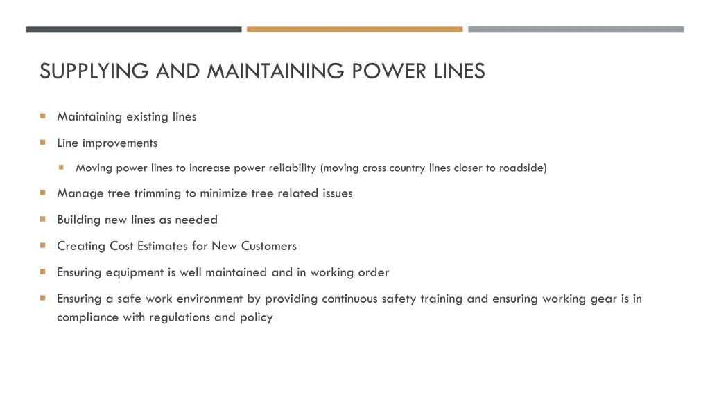 supplying and maintaining power lines