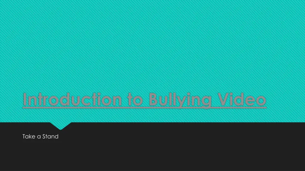 introduction to bullying video