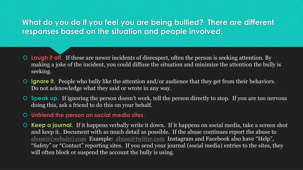 what do you do if you feel you are being bullied