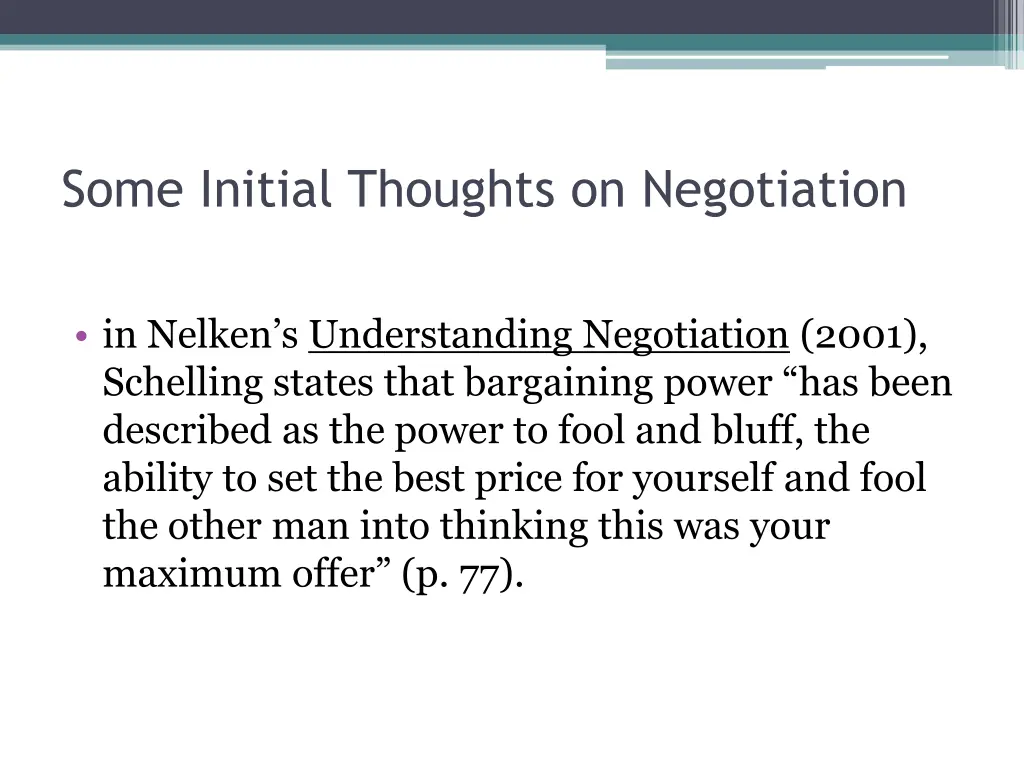 some initial thoughts on negotiation