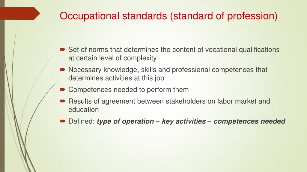 occupational standards standard of profession