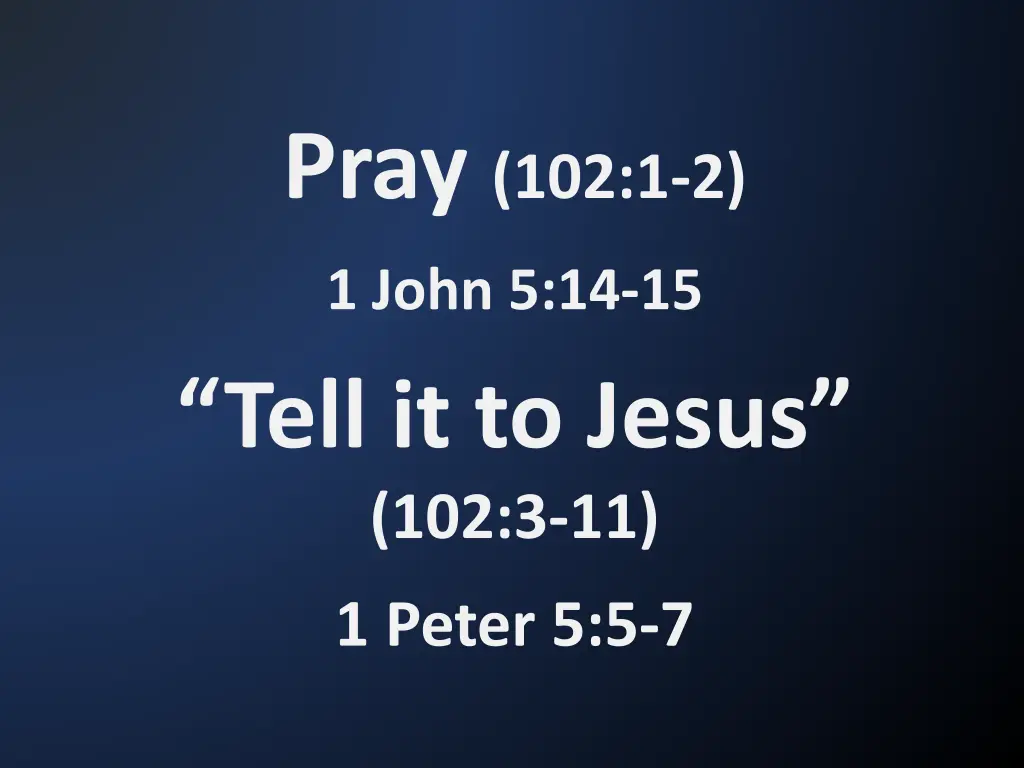 pray 102 1 2