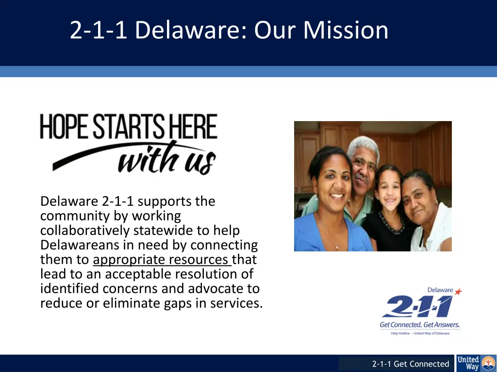 2 1 1 delaware our mission