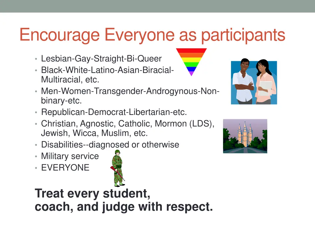 encourage everyone as participants