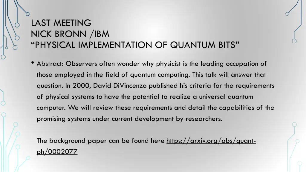 last meeting nick bronn ibm physical